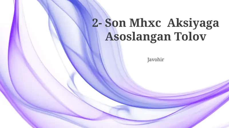 Son Mhxc Aksiyaga Asoslangan Tolov