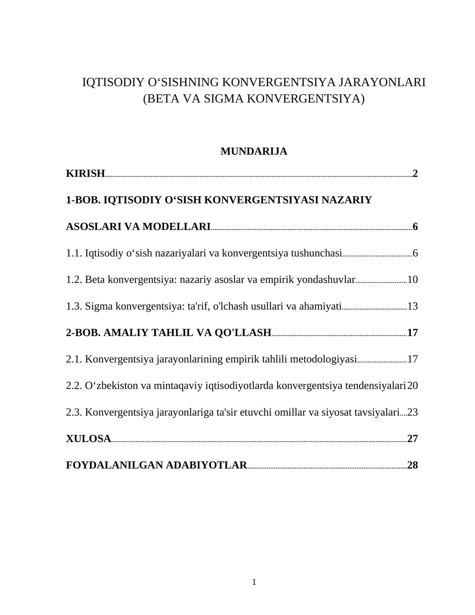 IQTISODIY OʻSISHNING KONVERGENTSIYA JARAYONLARI (BETA VA SIGMA KONVERGENTSIYA)