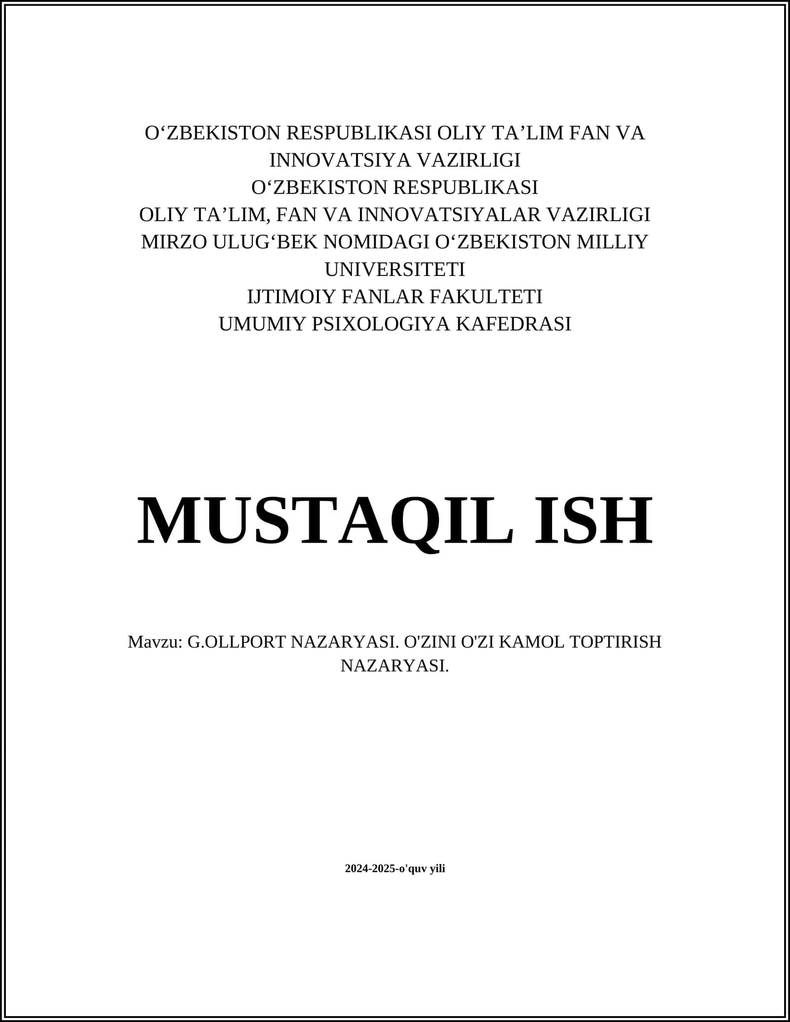 G.OLLPORT NAZARYASI. O'ZINI O'ZI KAMOL TOPTIRISH NAZARYASI