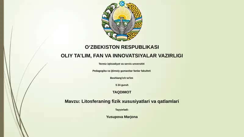 Litosferaning fizik xususiyatlari va qatlamlari