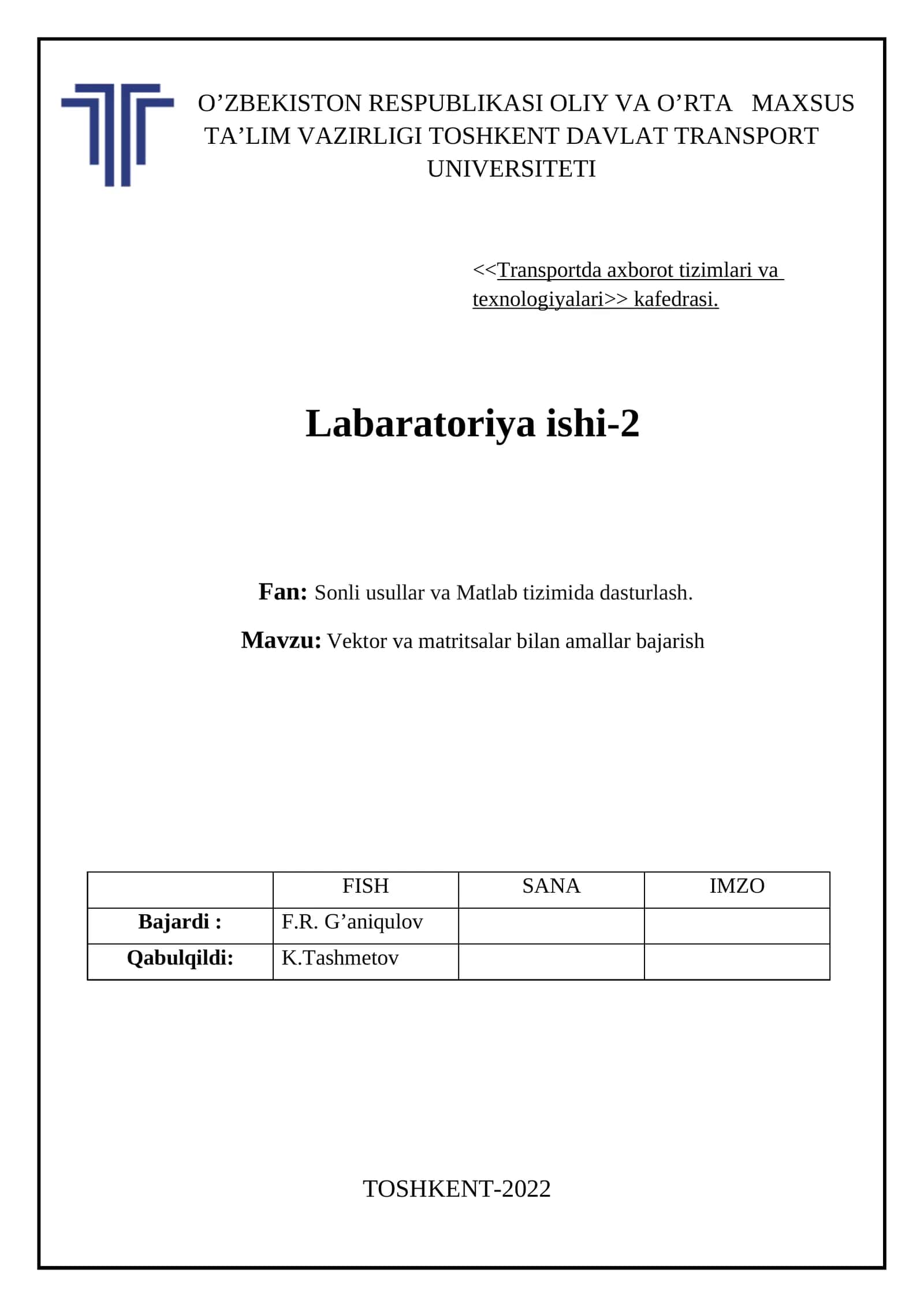 Vektor va matritsalar bilan amallar bajarish
