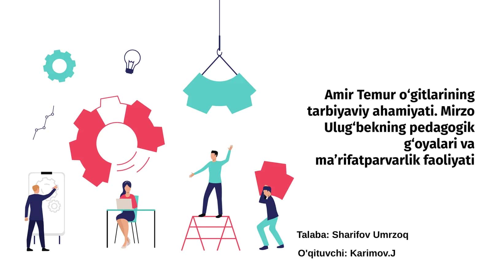 Amir Temur o‘gitlarining tarbiyaviy ahamiyati