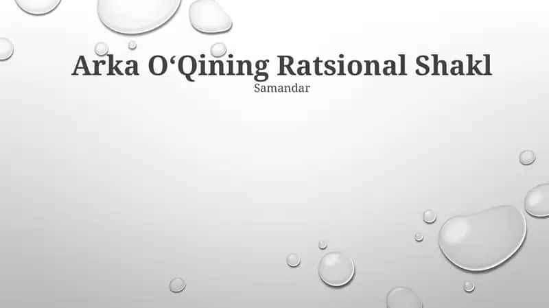 Arka O‘Qining Ratsional Shakl