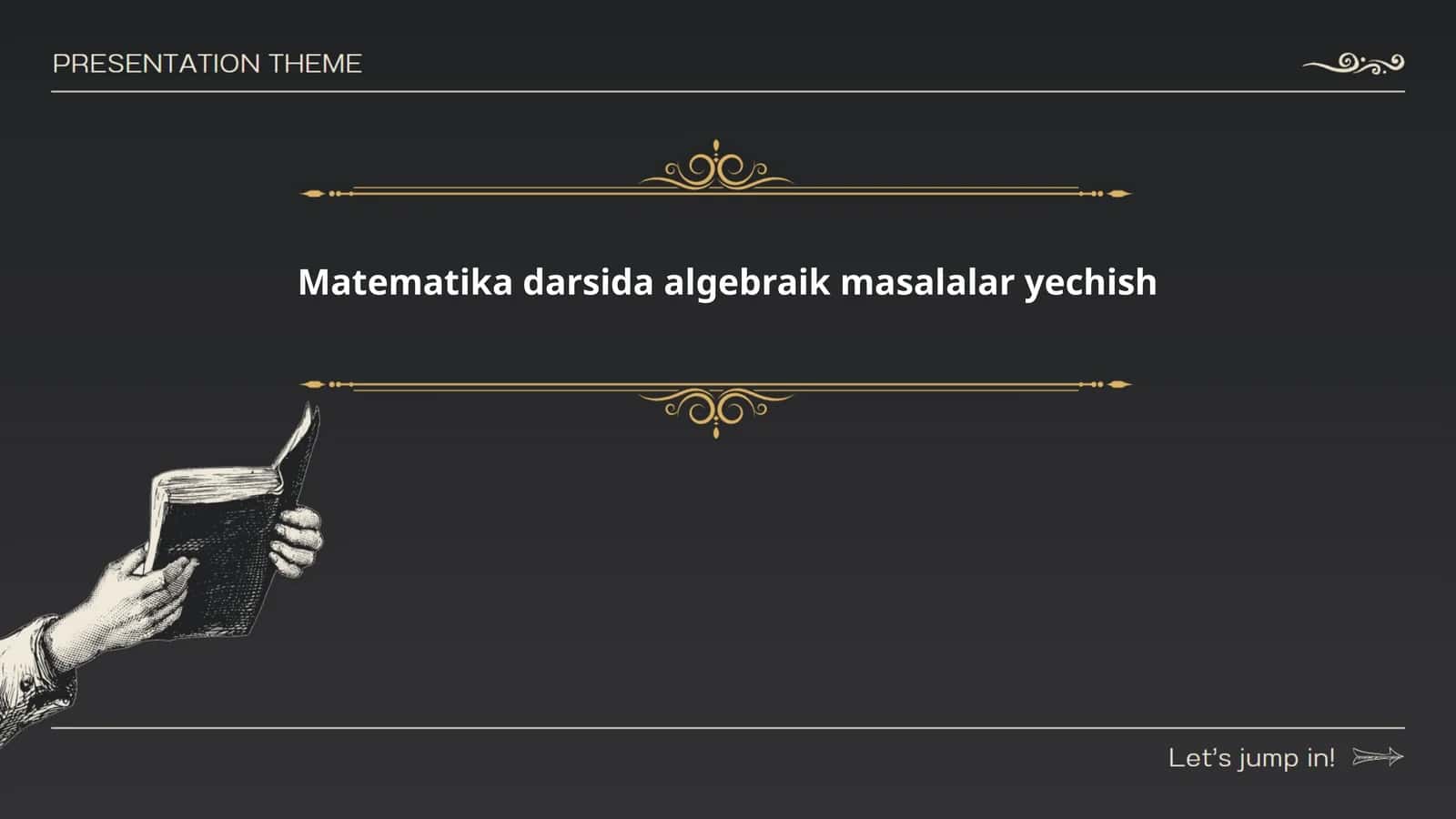 Matematika darsida algebraik masalalar yechish