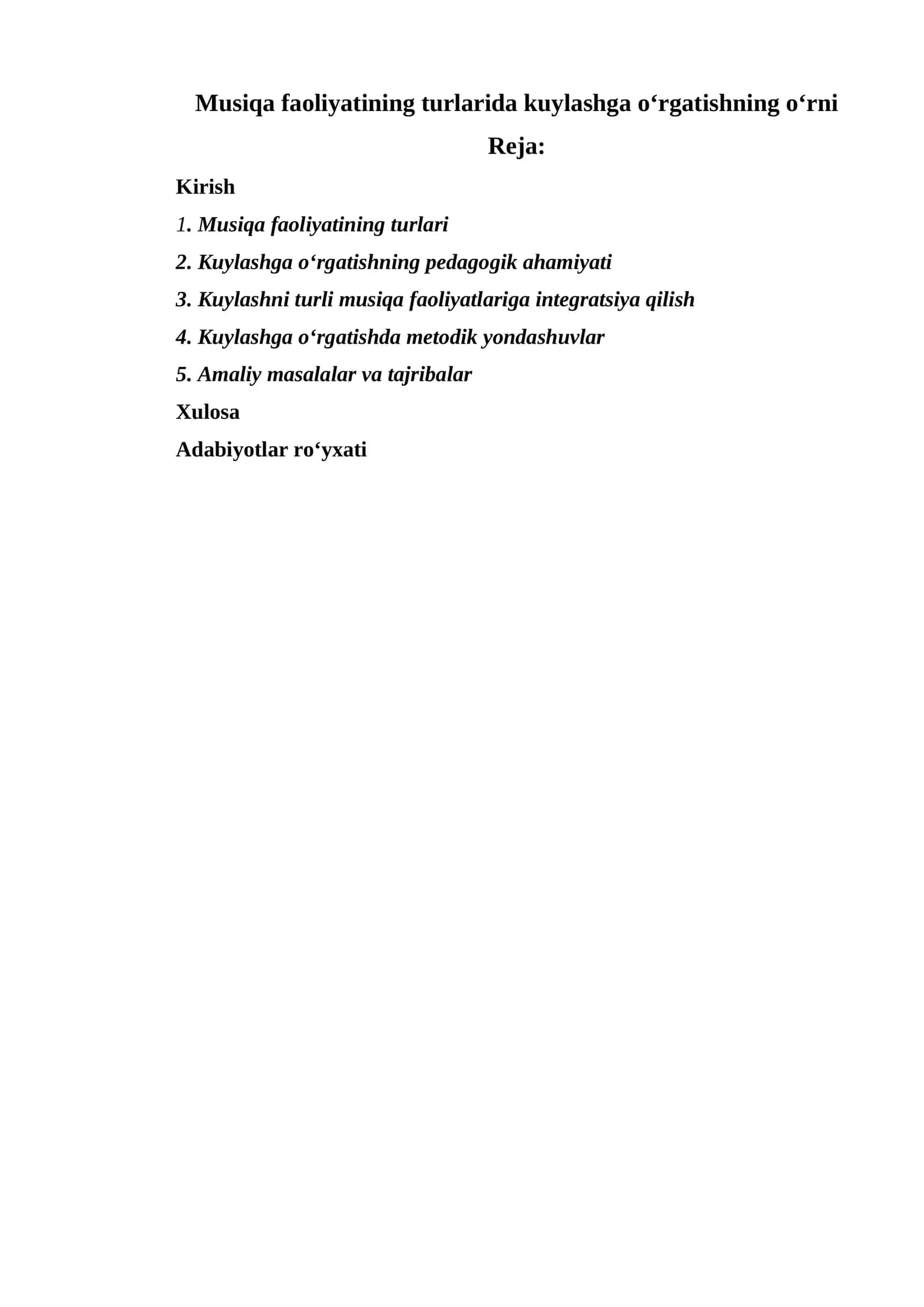 Musiqa faoliyatining turlarida kuylashga o‘rgatishning o‘rni