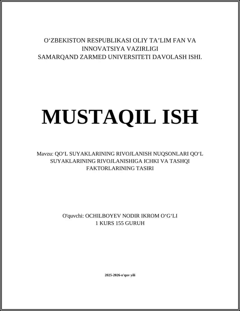 QO‘L SUYAKLARINING RIVOJLANISH NUQSONLARI