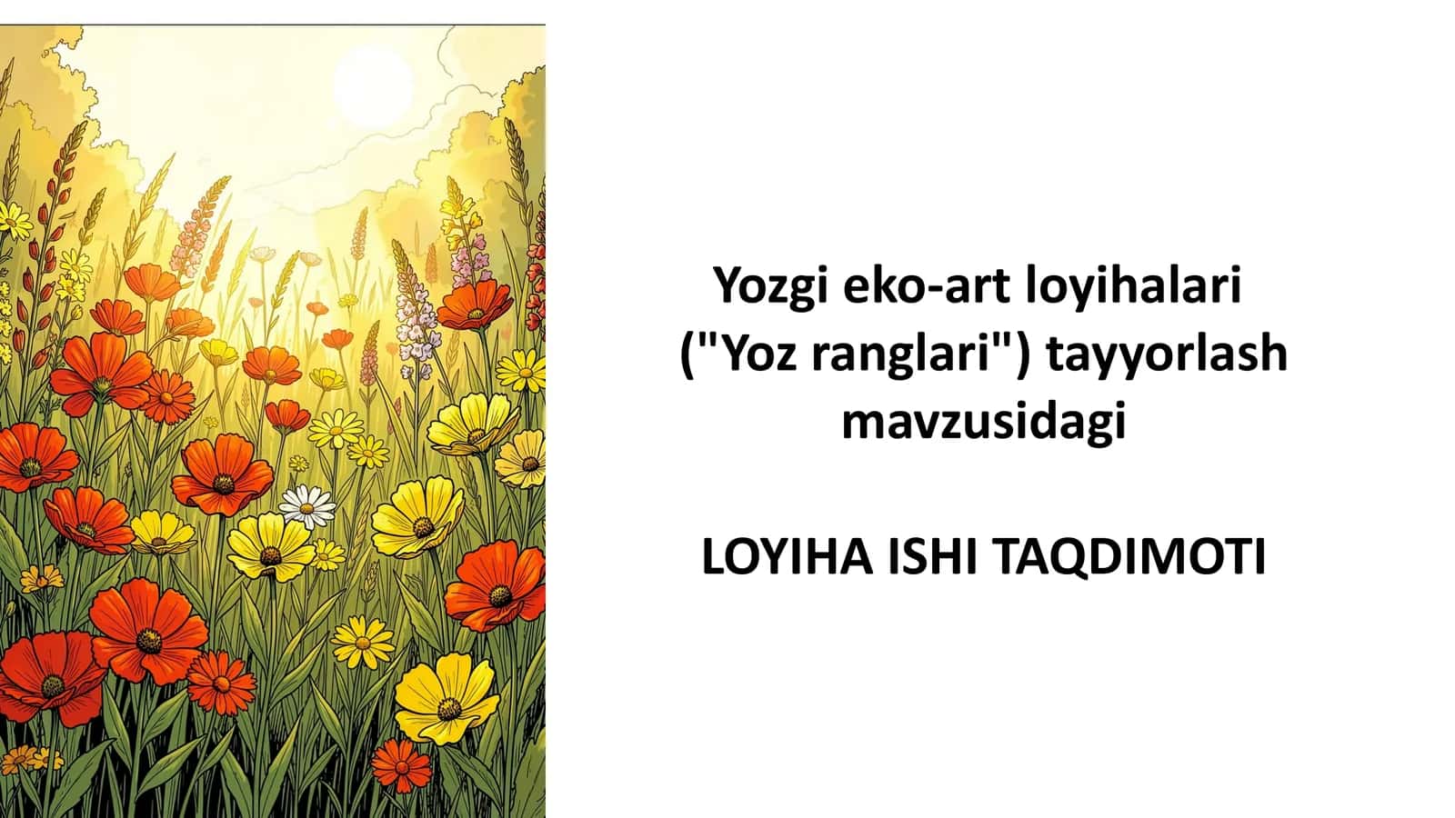 Yozgi eko-art loyihalari.