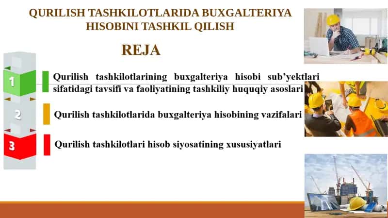 QURILISH TASHKILOTLARIDA BUXGALTERIYA HISOBINI TASHKIL QILISH