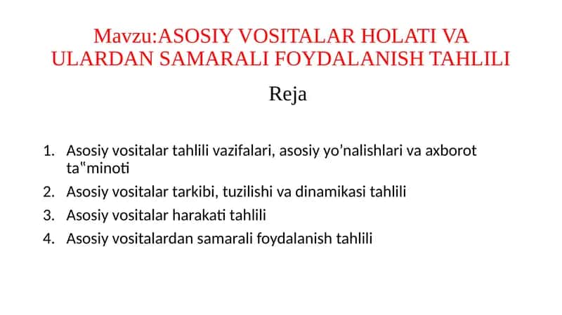 ASOSIYVOSITALAR HOLATI VA ULARDAN SAMARALI FOYDALANISH TAHLILI