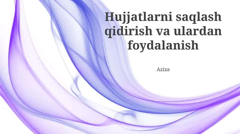 Hujjatlarni saqlash tizimlari