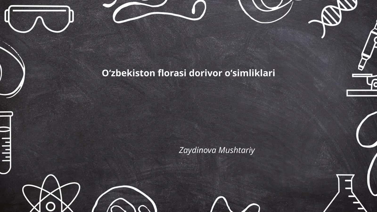 Oʻzbekiston florasi dorivor oʻsimliklari