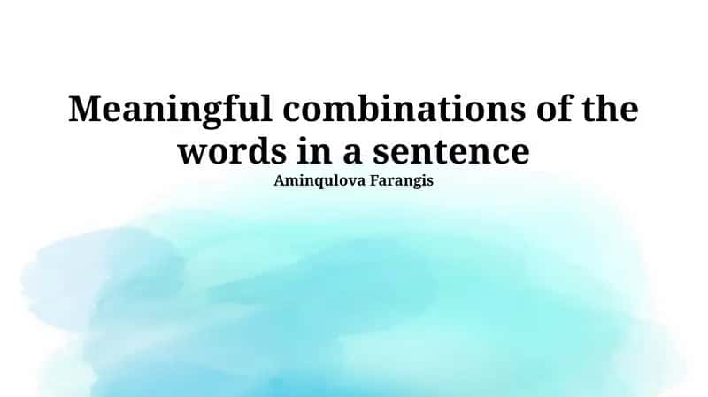 Syntactic Relationships and Meaning
