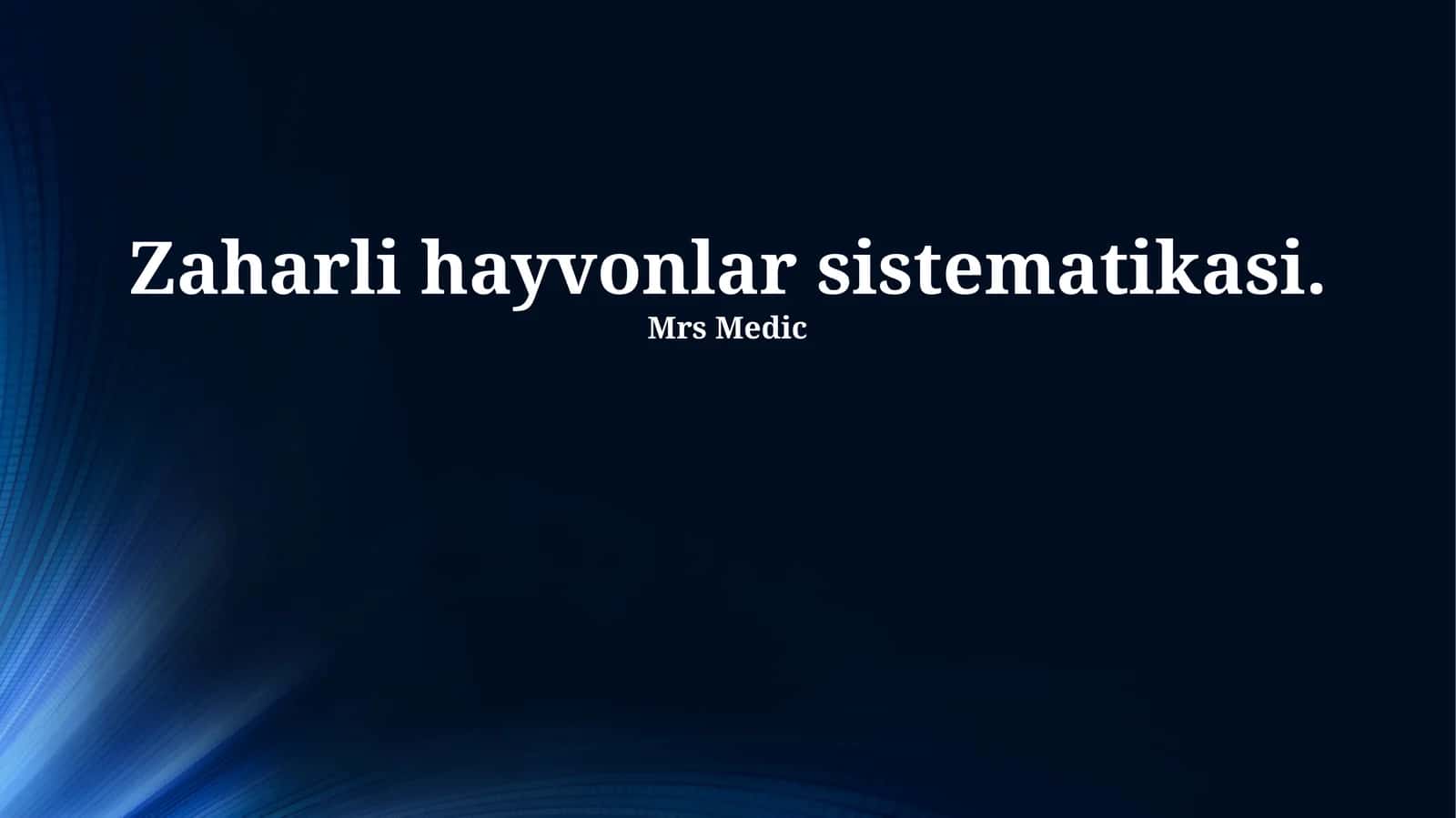 Zaharli Hayvonlar Sistematikasi