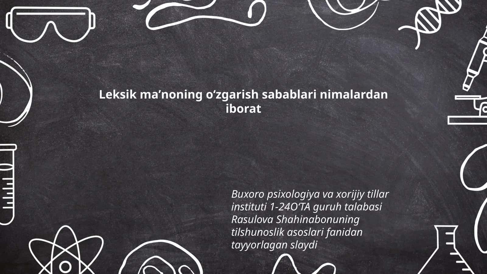 TIlshunoslik asoslari fanidan tayyorlagan slayd