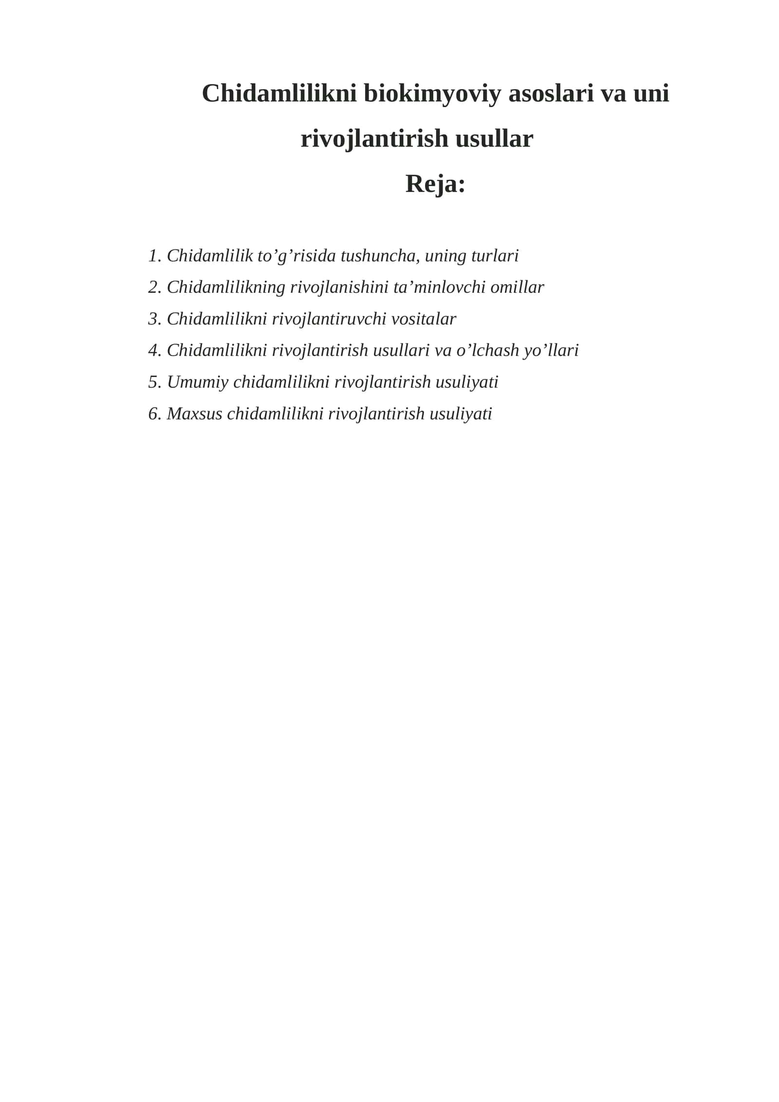 Chidamlilikni biokimyoviy asoslari va uni rivojlantirish usullar