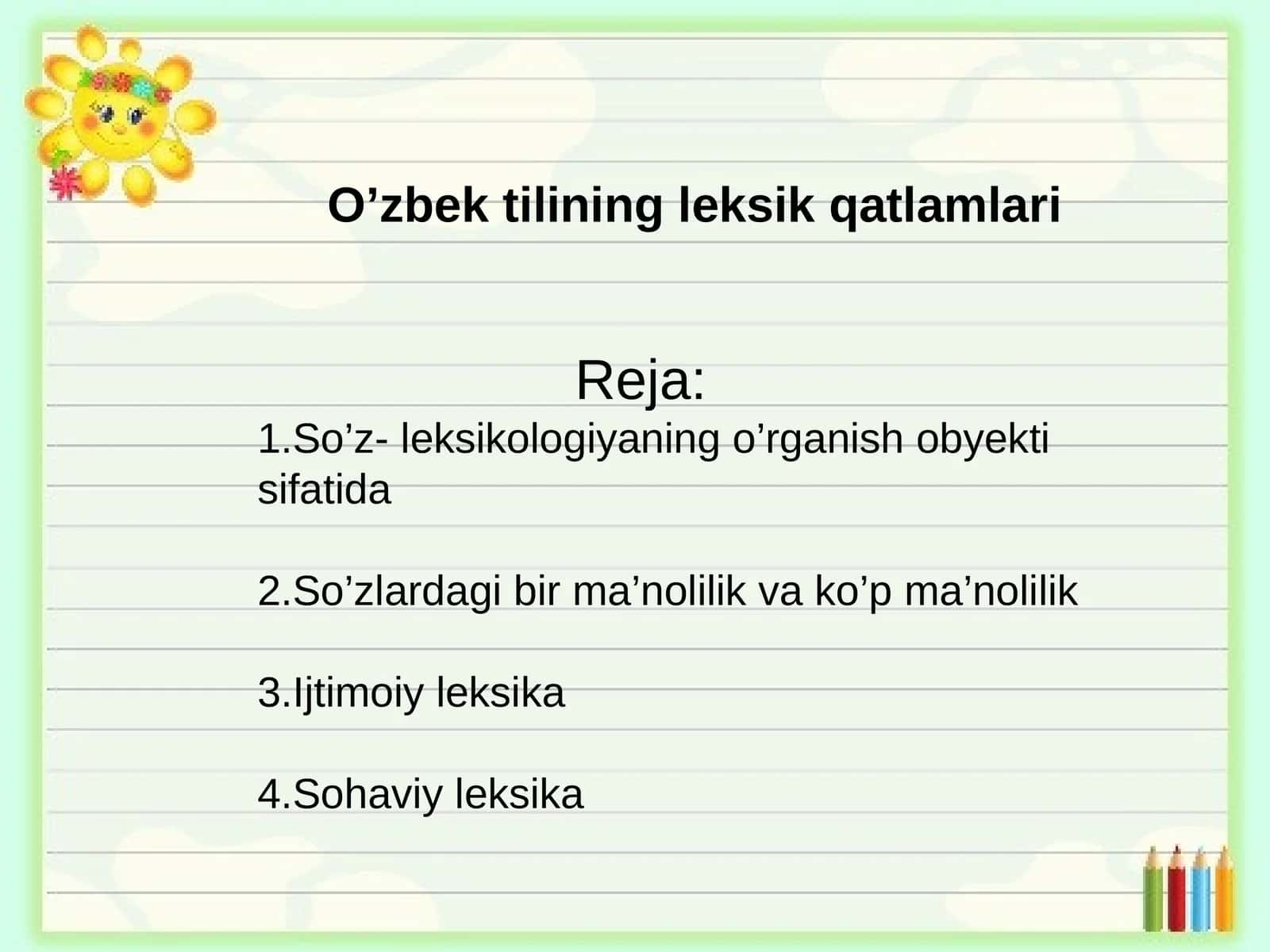 O'zbek tilining leksik qatlamlari