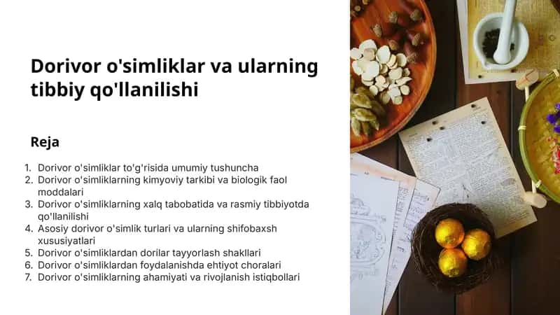 Dorivor o'simliklar va ularning tibbiy qo'llanilishi