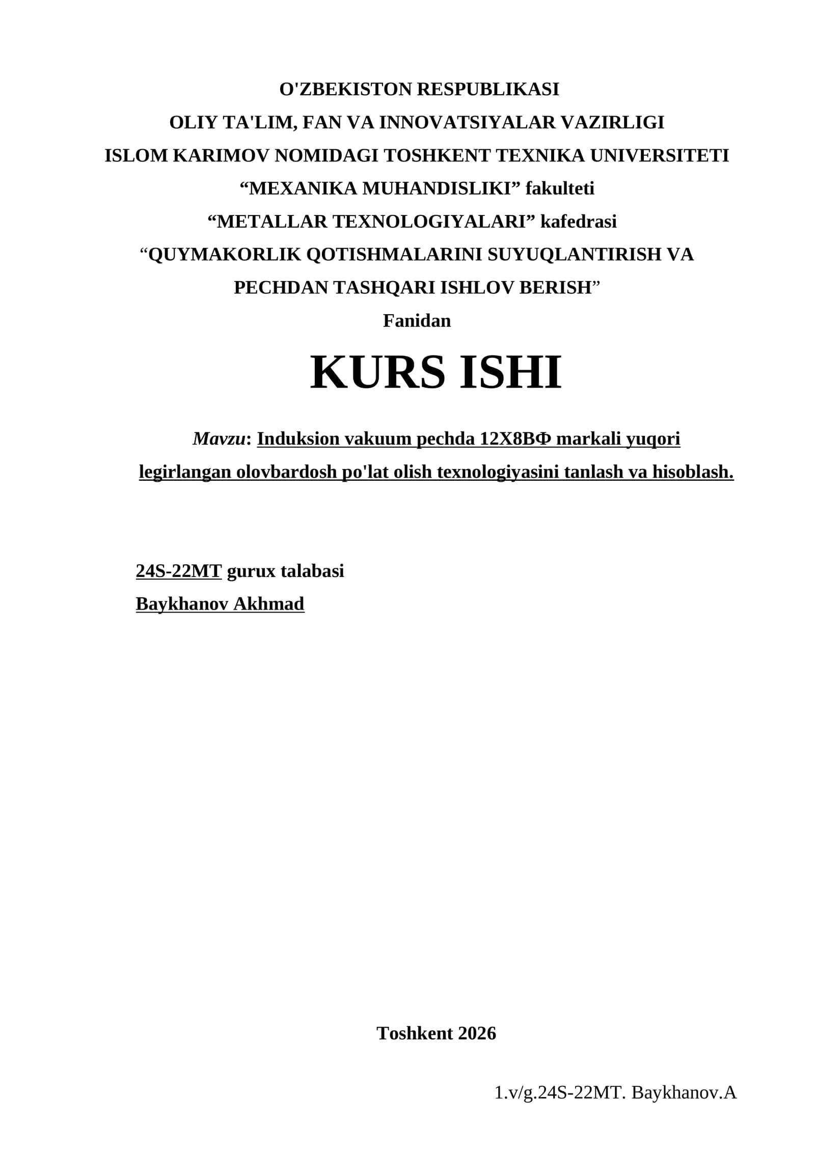 Induksion vakuum pechda 12X8ВФ markali yuqori legirlangan olovbardosh po'lat olish texnologiyasini tanlash va hisoblash