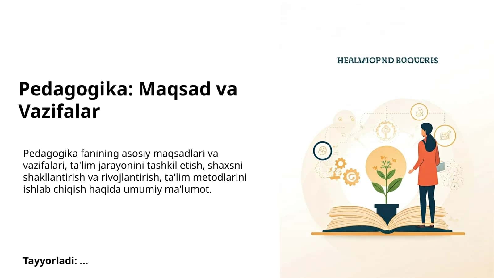 Pedagogika: Maqsad va Vazifalar