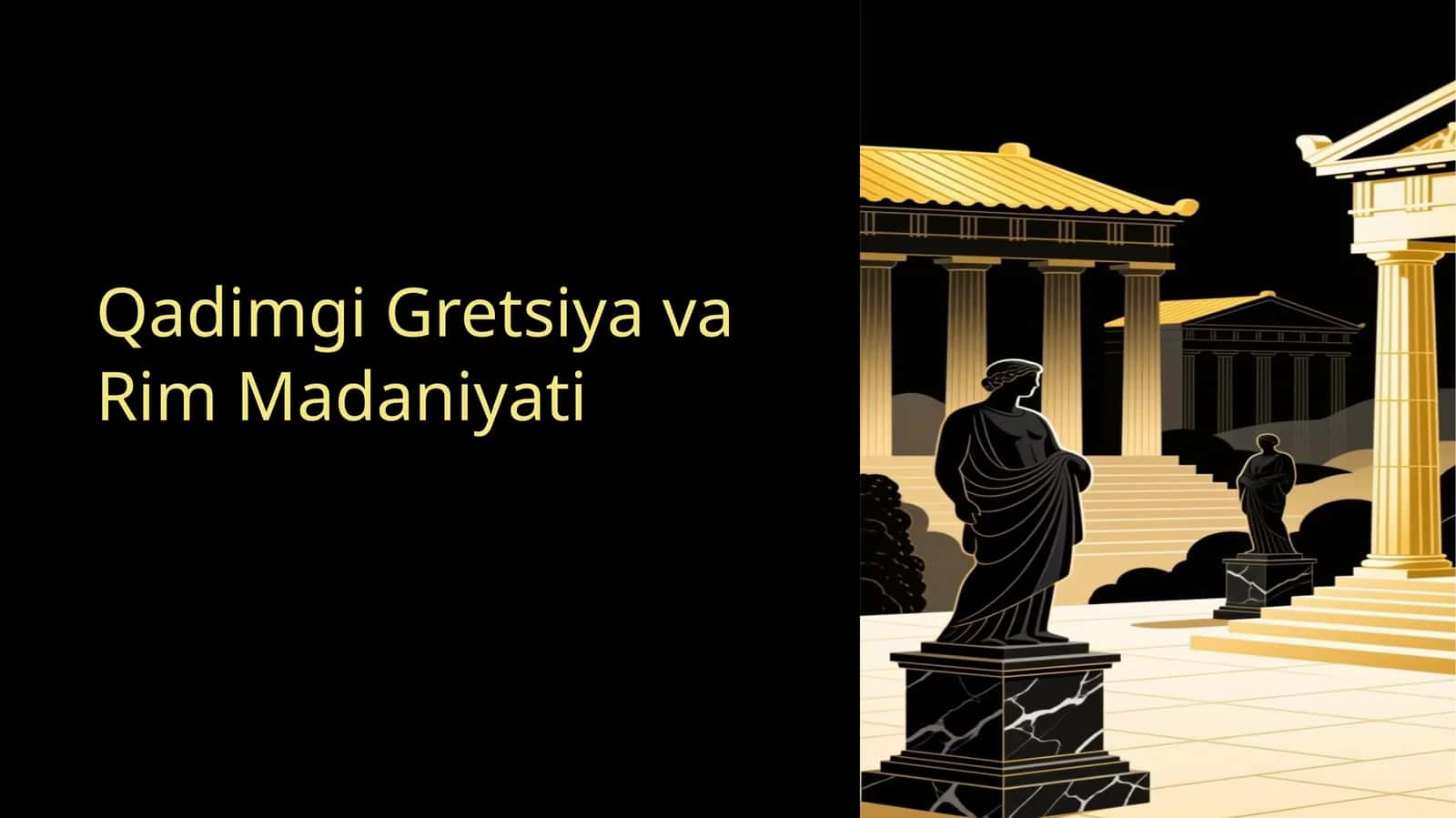 Qadimgi Gretsiya va Rim Madaniyati