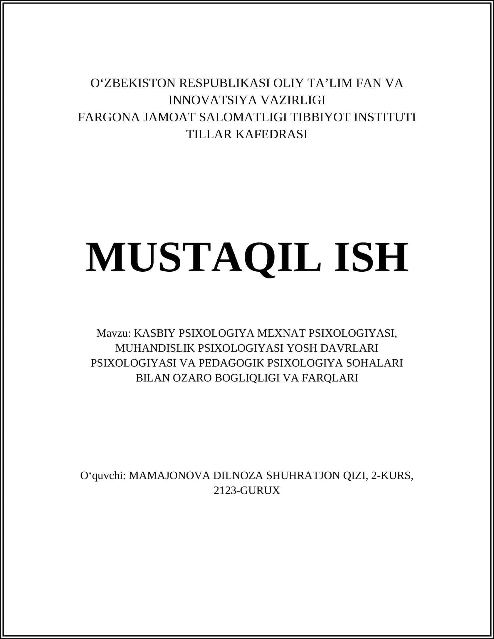 KASBIY PSIXOLOGIYA MEXNAT PSIXOLOGIYASI, MUHANDISLIK PSIXOLOGIYASI YOSH DAVRLARI PSIXOLOGIYASI VA PEDAGOGIK PSIXOLOGIYA