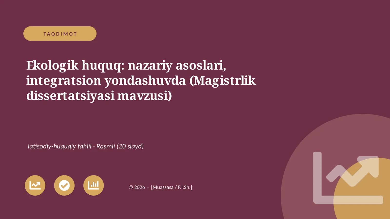 Ekologik huquq: nazariy asoslari, integratsion yondashuvda (Magistrlik dissertatsiyasi mavzusi)