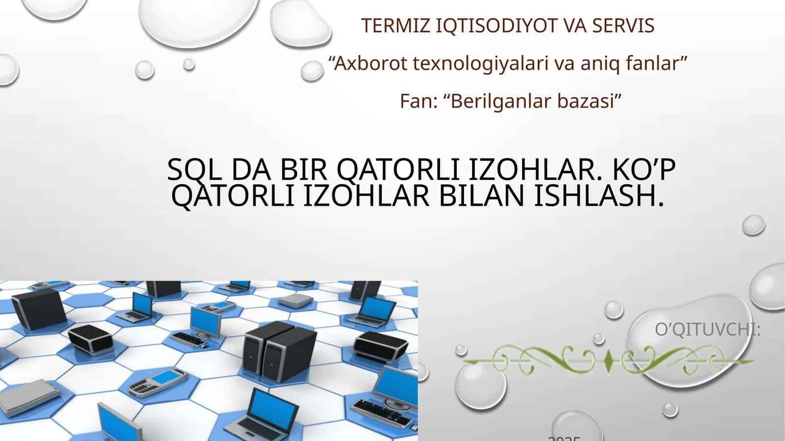 SQL da bir qatorli izohlar