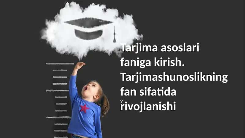 Tarjima asoslari faniga kirish