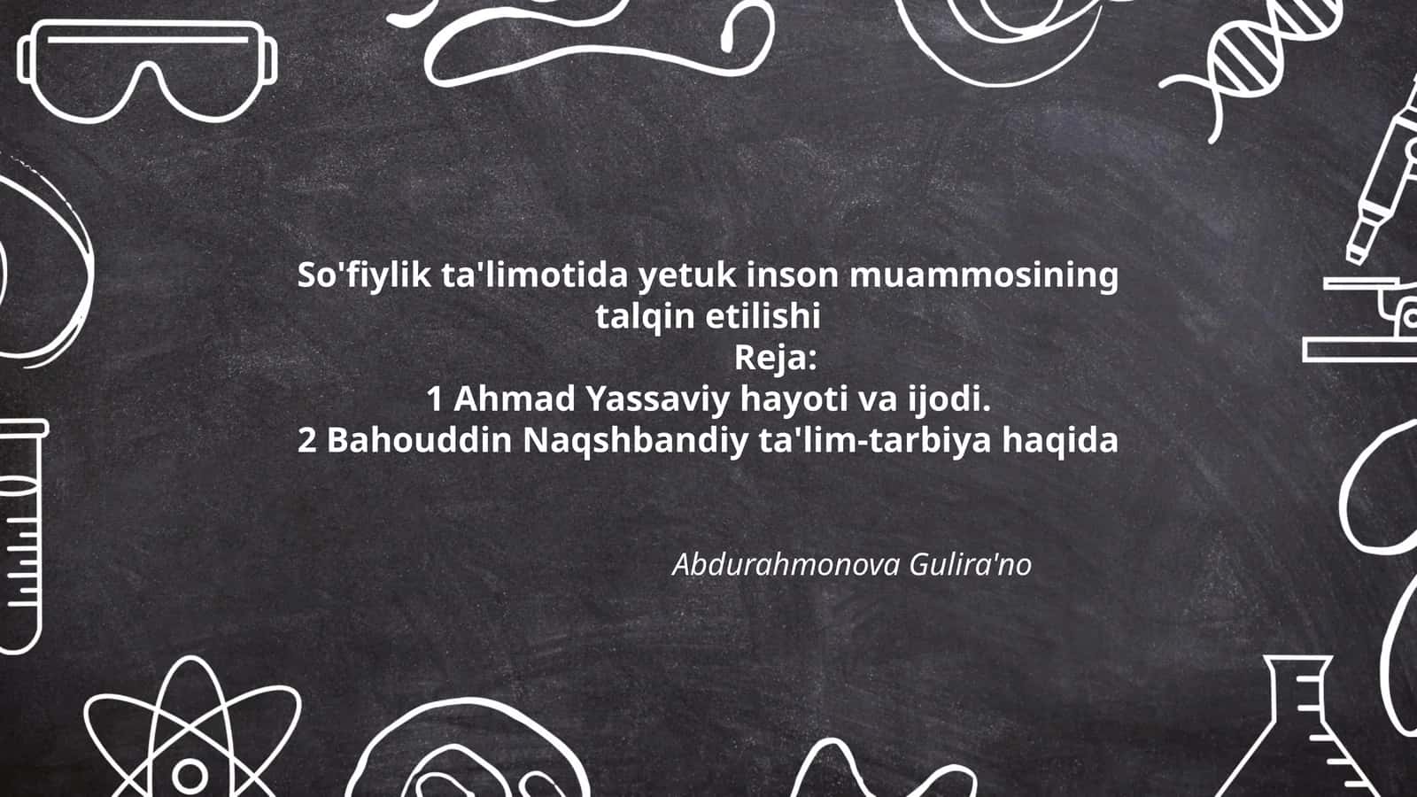 So'fiylik ta'limotida yetuk inson muammosining talqin etilishi