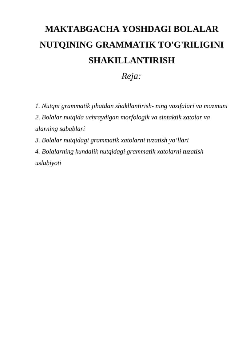 Bolalar Nutqining Grammatik To'g'riligini Shakllantirish
