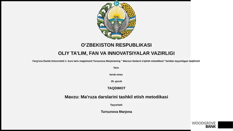 Ma'ruza darslarini tashkil etish metodikasi