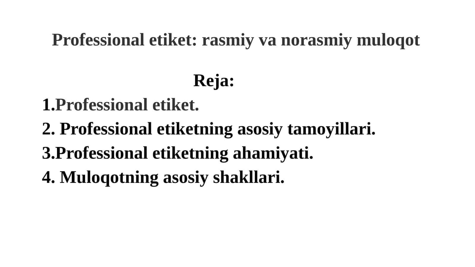 Professionaletiket:rasmiyvanorasmiymuloqot