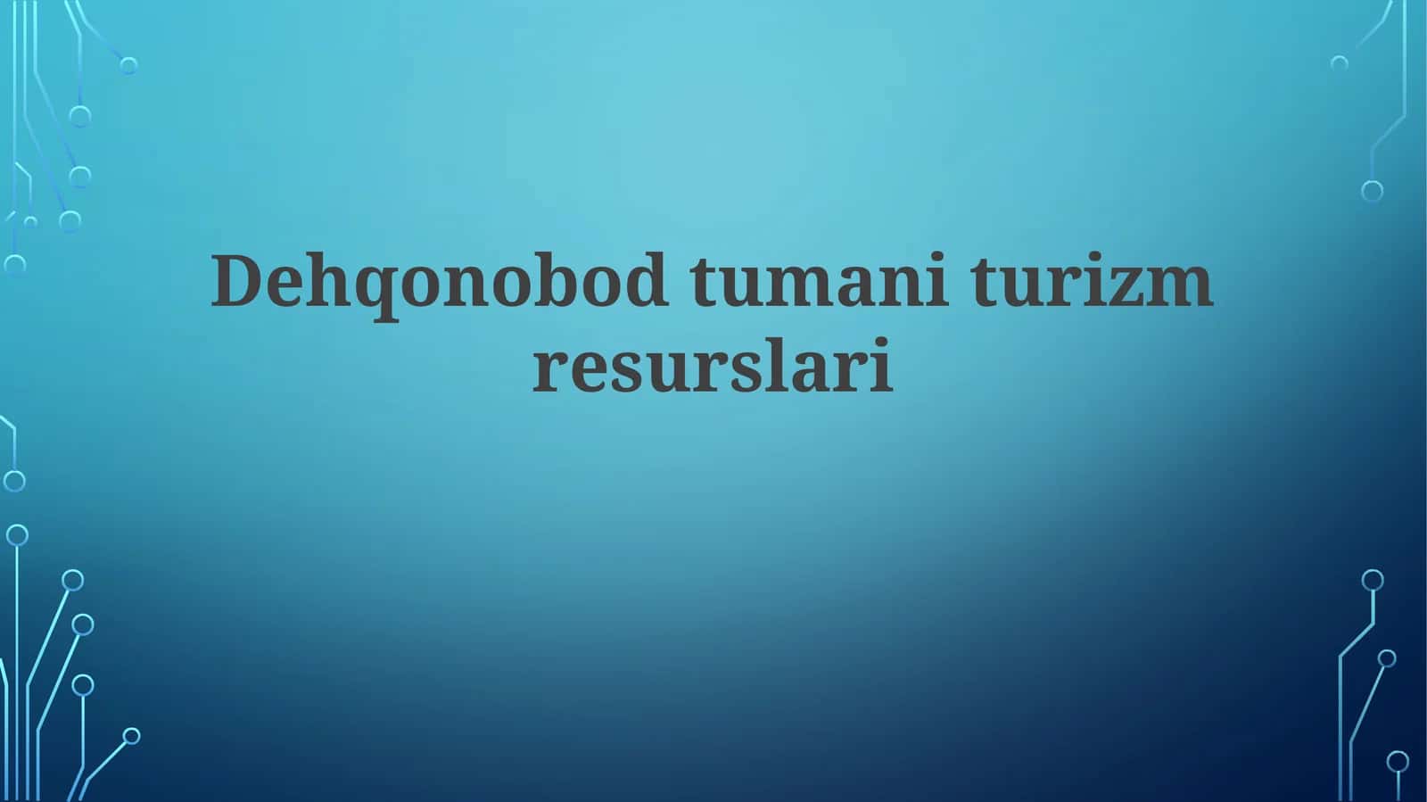Dehqonobod tuman turizm resurslari