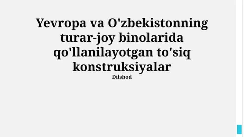 Evropa va O'zbekistonning turar-joy binolarida qo'llanilayotgan to'siq konstruksiyalar