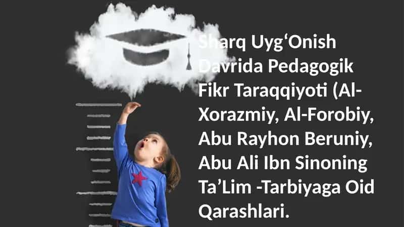 Sharq Uyg'Onish Davrida Pedagogik Fikr Taraqqiyoti