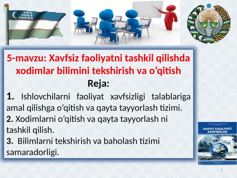 Xavfsiz faoliyatni tashkil qilish