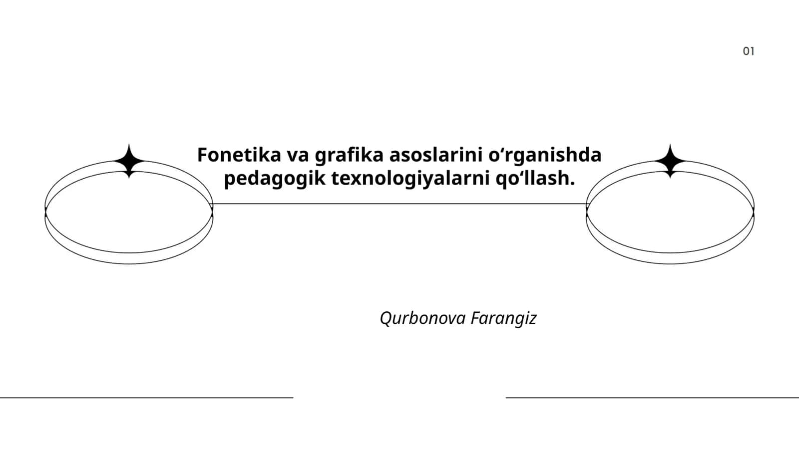 Fonetika va grafika asoslarini oʻrganishda pedagogik texnologiyalarni qoʻllash