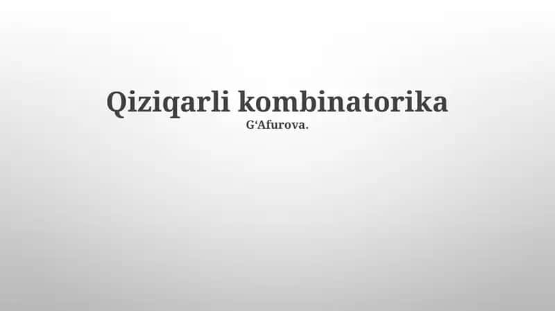Qiziqarli kombinatorika