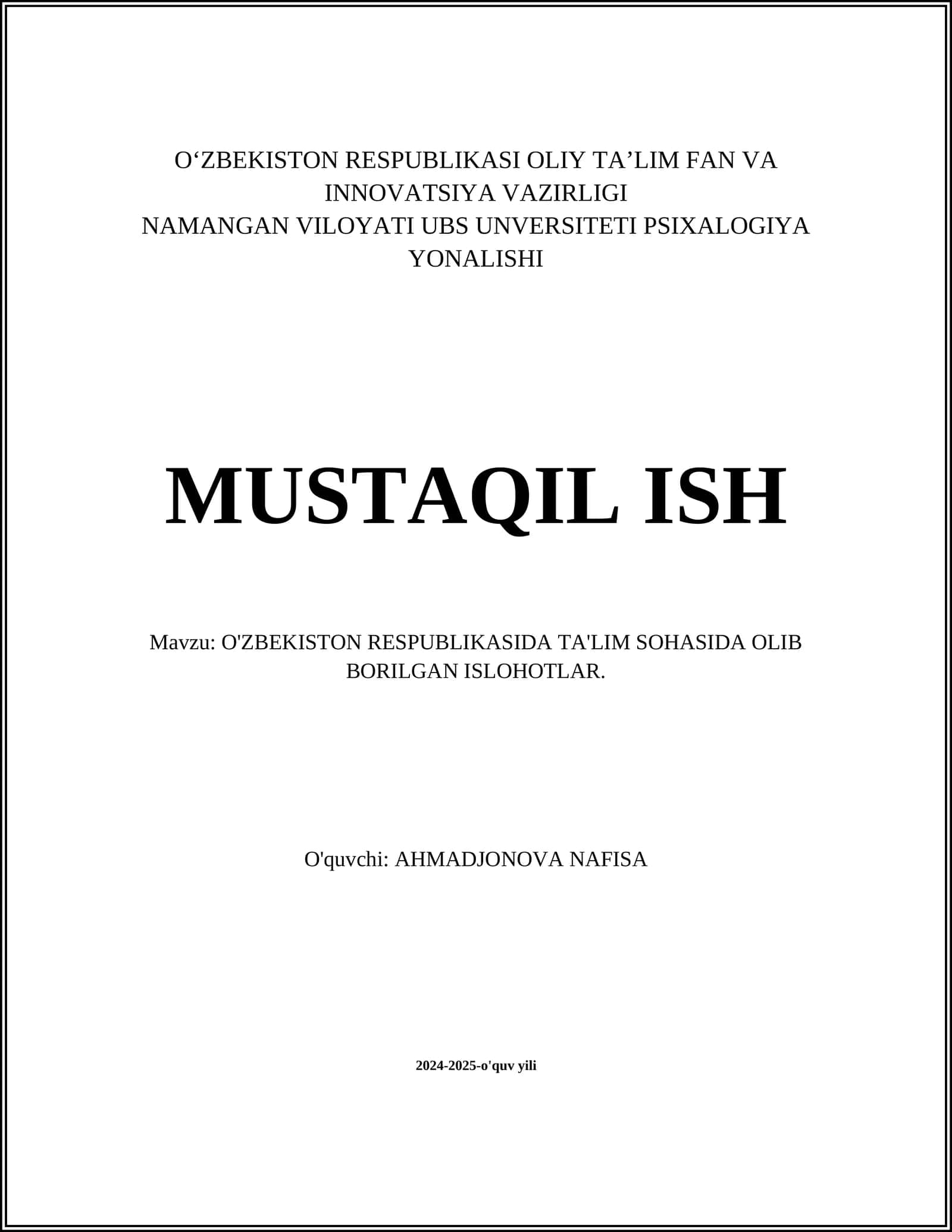 O‘ZBEKISTON RESPUBLIKASIDA TA'LIM SOHASIDA OLIB BORILGAN ISLOHOTLAR