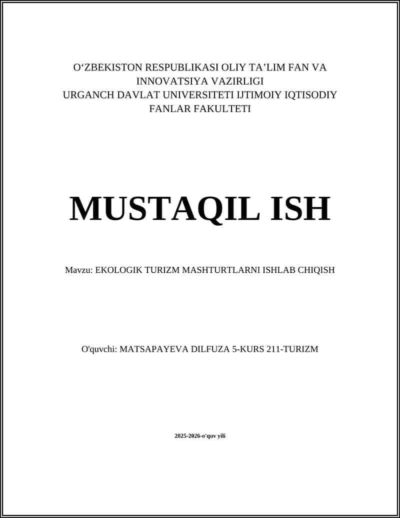 EKOLOGIK TURIZM MASHTURLARNI ISHLAB CHIQISH