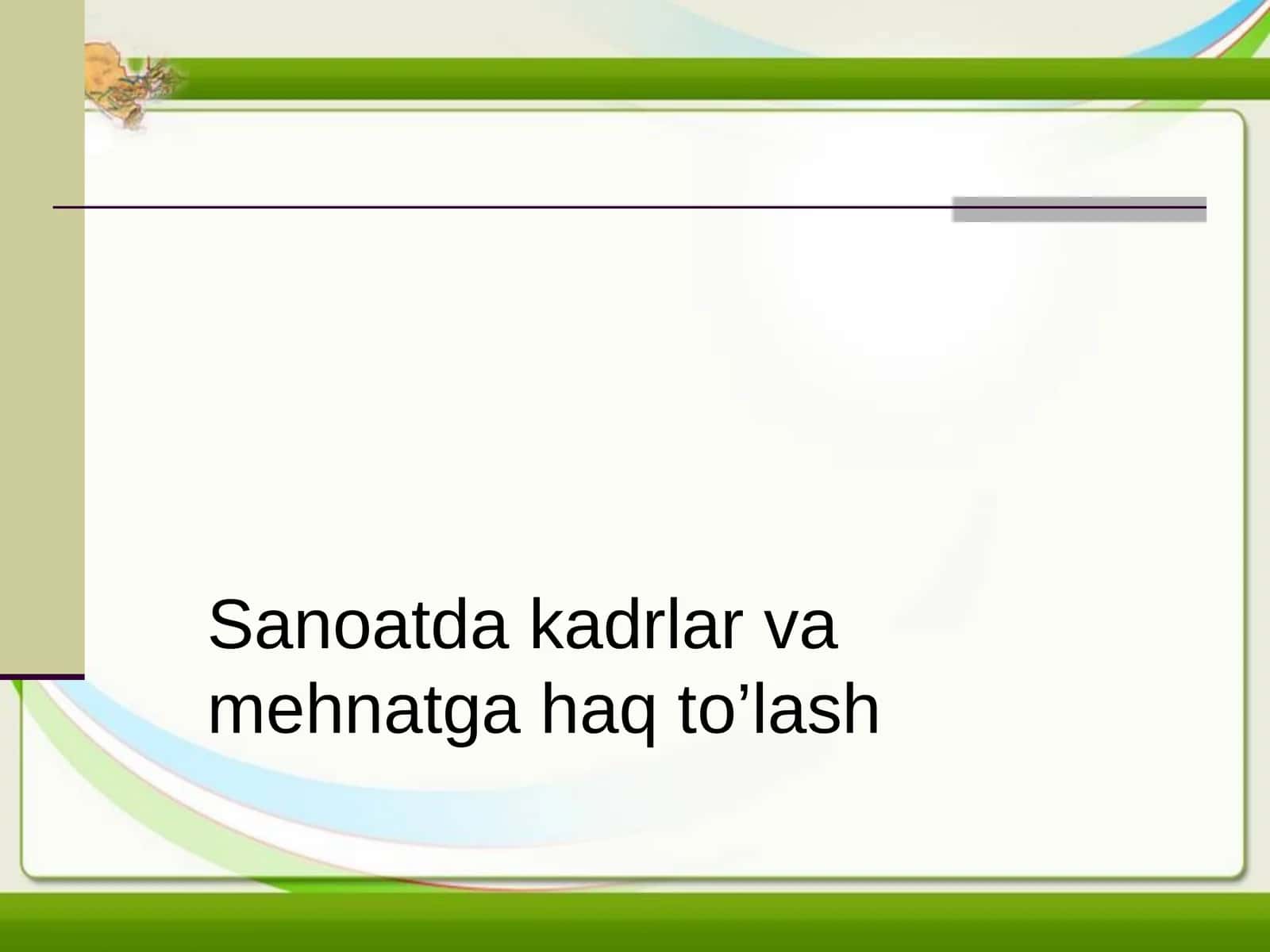Soatda kadrlar va mehnatga haq to’lash