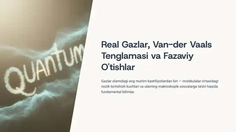 Real Gazlar, Van-der Vaals Tenglamasi va Fazaviy O'tishlar