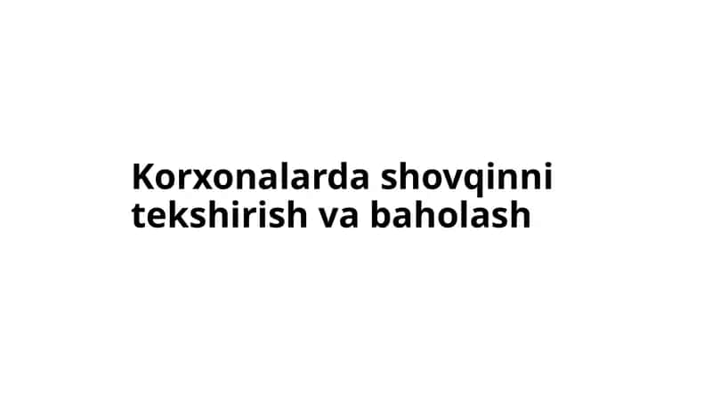 Shovqinni tekshirish va baholash