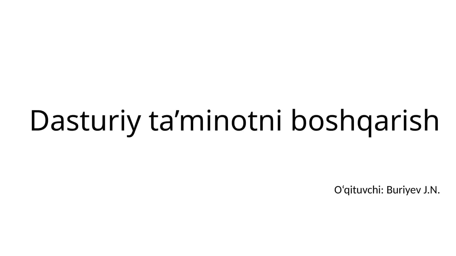 Dasturiy ta’minotni boshqarish