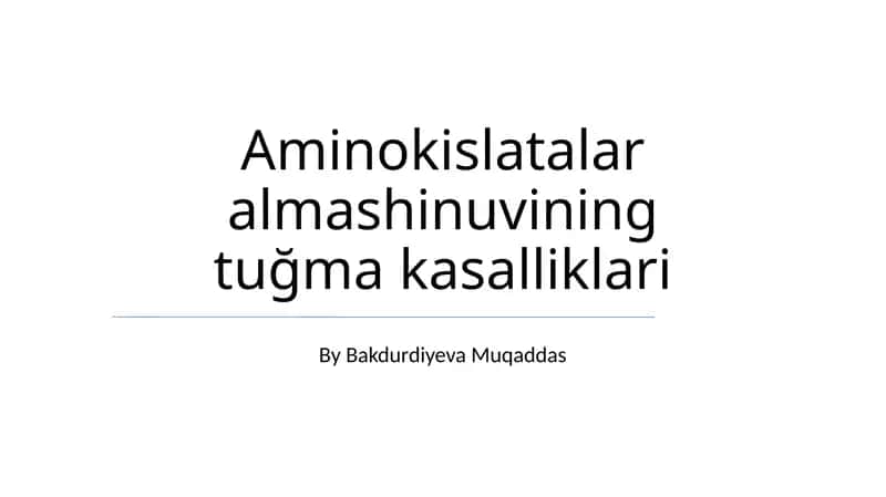 Aminokislatalar almashinuvi tuğma kasalliklari