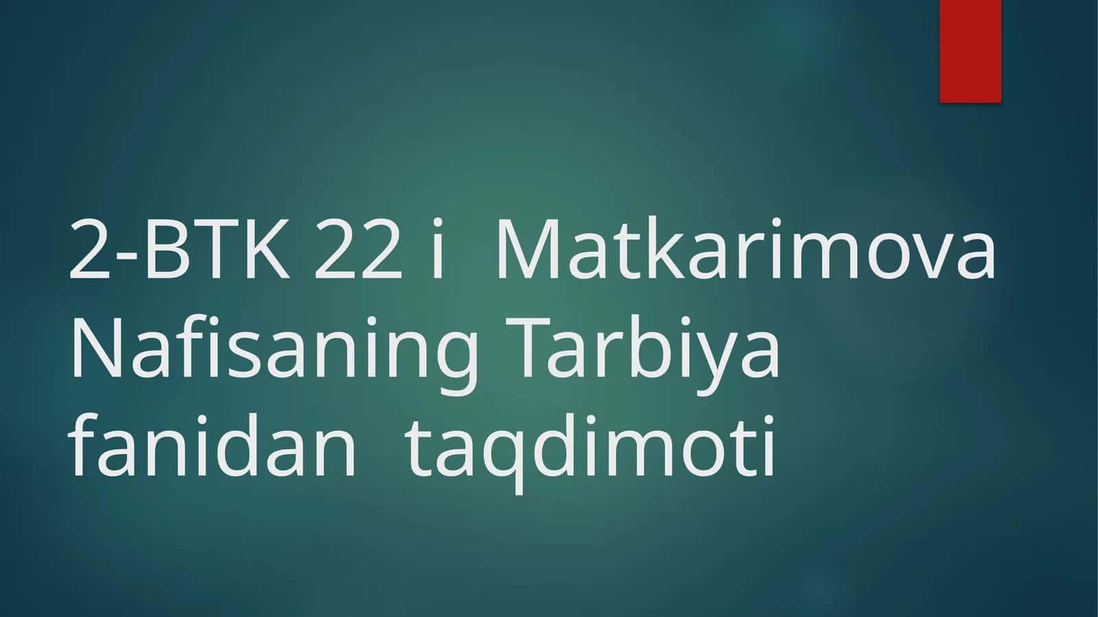 Boshlang’ich ta’limda tarbiya nazariyasining tarkibiy qismlari
