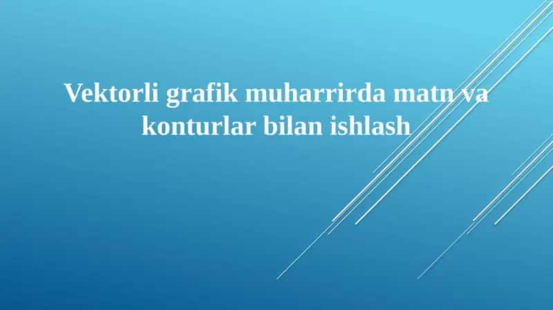 Vektorligrafikmuharrirdamatnvakonturlarbilanishlash