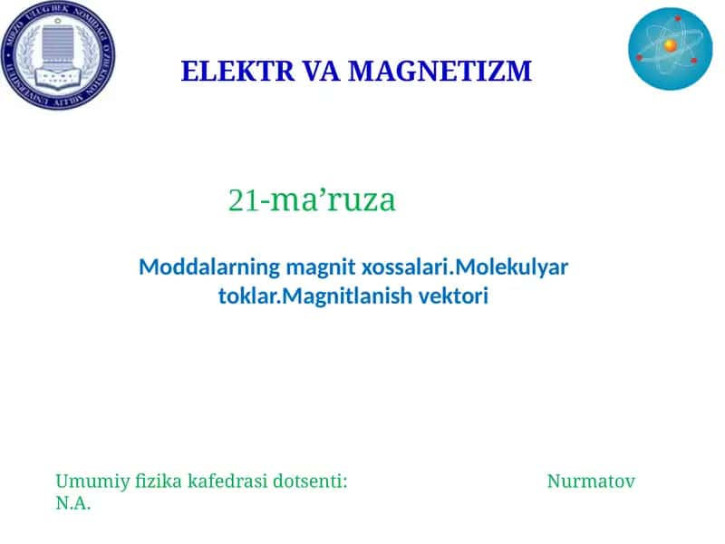 ELEKTR VA MAGNETIZM
