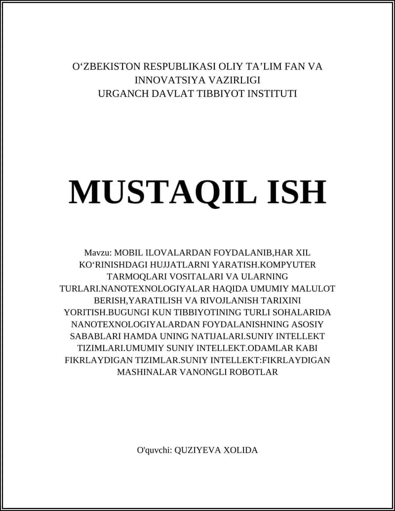 MOBIL ILOVALARDAN FOYDALANIB,HAR XIL KOʻRINISHDAGI HUJJATLARNI YARATISH