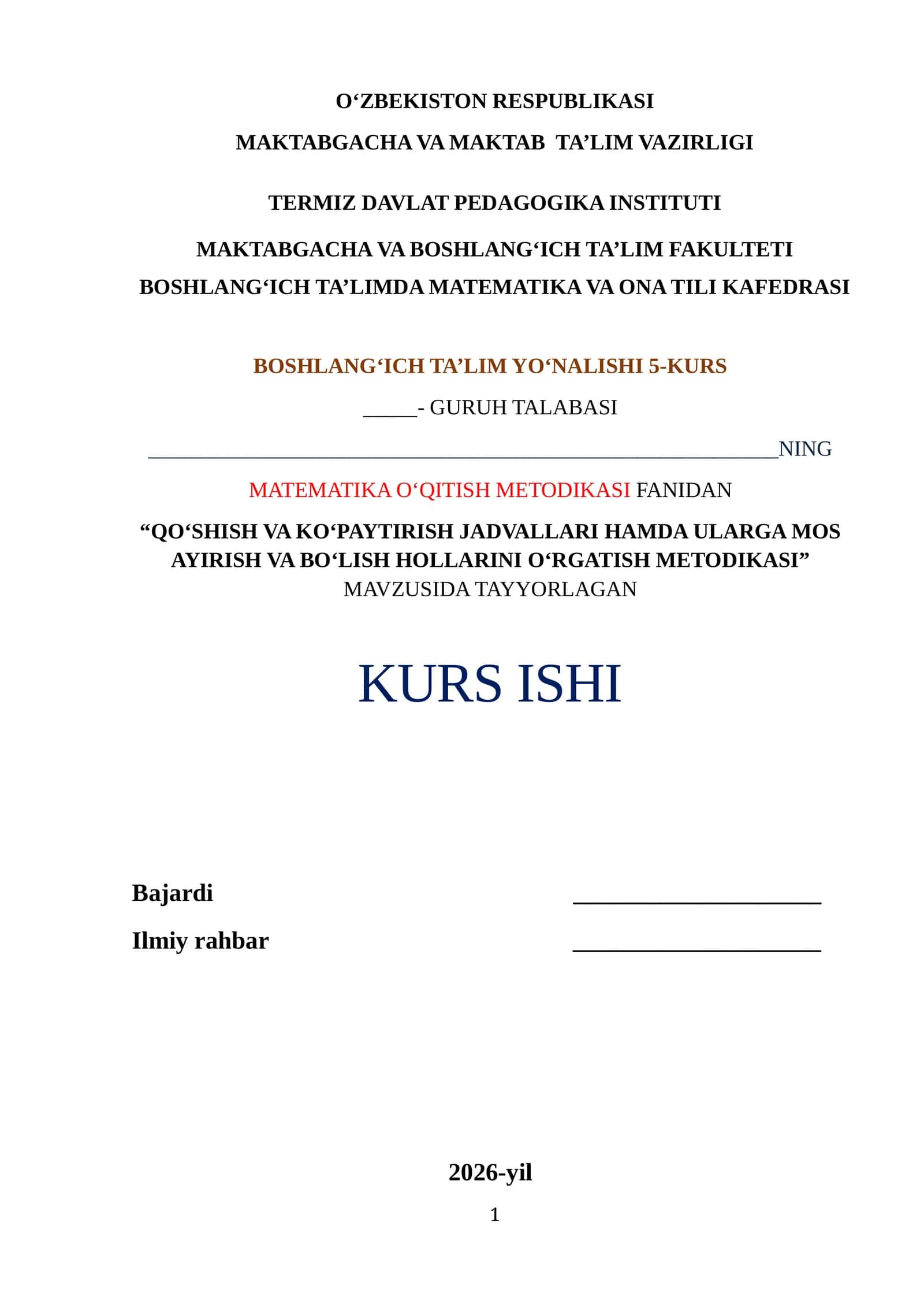 “QO‘SHISH VA KO‘PAYTIRISH JADVALLARI HAMDA ULARGA MOS AYIRISH VA BO‘LISH HOLLARINI O‘RGATISH METODIKASI”